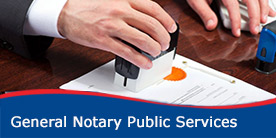General Notary Public Services